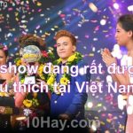 chương trình truyền hình nổi tiếng nhất Việt Nam