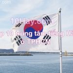 trung tâm học tiếng Hàn tại TPHCM