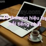 thương hiệu laptop tốt nhất
