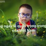 các ngày lễ quan trọng trong năm của Việt Nam