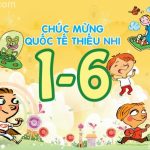 Ngày quốc tế thiếu nhi 1/6