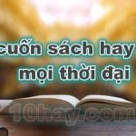 top 10 cuốn sách hay nhất mọi thời đại