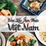 Vinh danh 10 món ăn ngon Việt Nam nổi tiếng trên thế giới